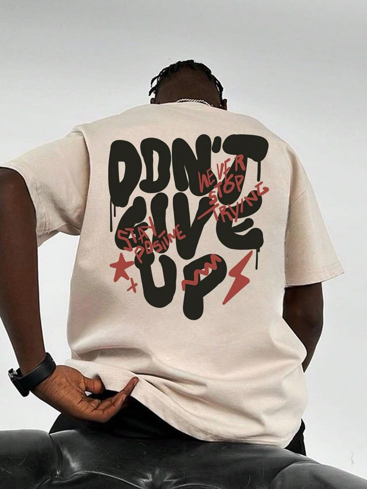 Don't Give Up T-Shirt