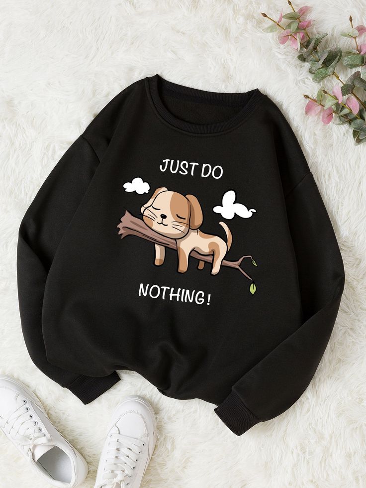Just Do Nothing Sweatshirt